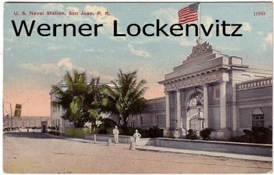 Ansichtskarte Postcard U.S. Naval Station San Juan Puerto Rico