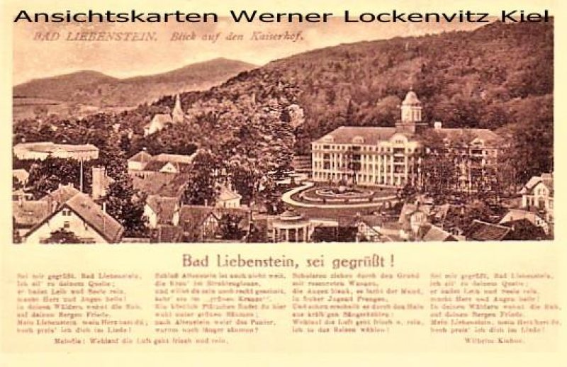 Ansichtskarte Bad Liebenstein Blick auf den Kaiserhof mit Liedtext von Wilhelm Kiehne 
