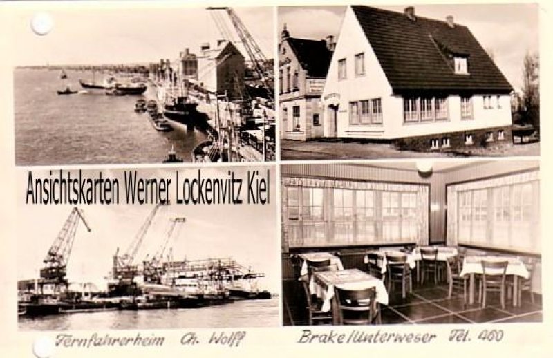 Ansichtskarte Brake Unterweser Fernfahrerheim von Ch. Wolff