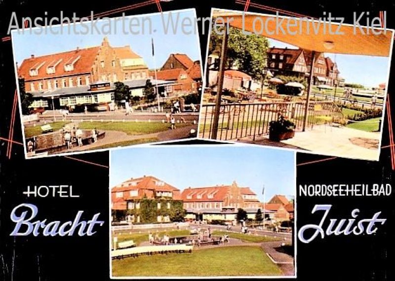 Ansichtskarte Nordseeheilbad Juist Hotel und Haus Bracht