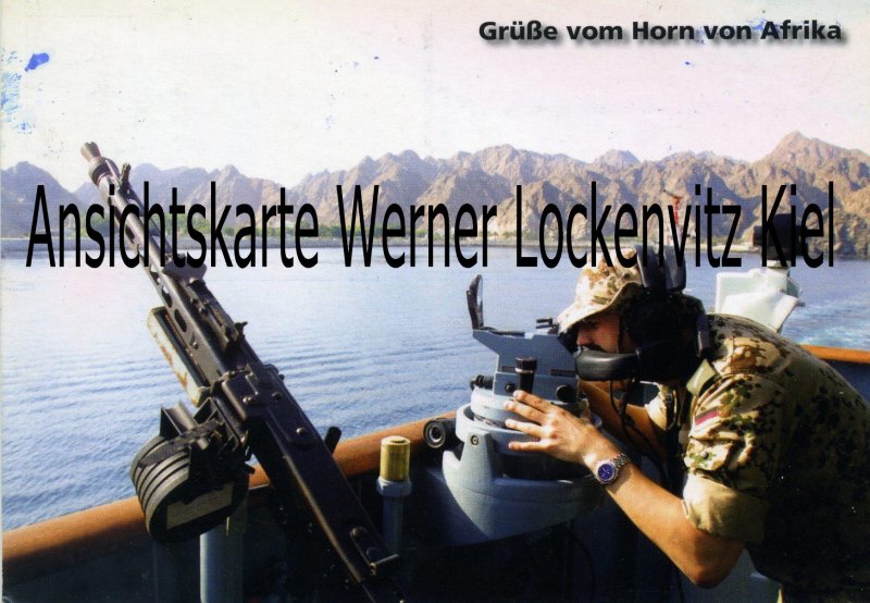 Ansichtskarte Auftragserfüllung MG Bundeswehr Grüße vom Horn von Afrika 