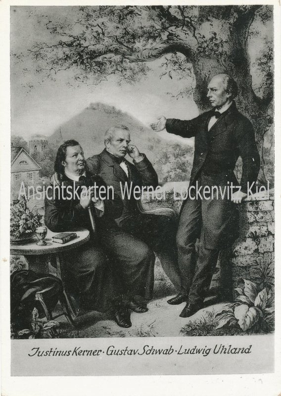 Ansichtskarte Weinsberg an der Weibertreu Justinus Kerner Gustav Schwab Ludwig Uhland